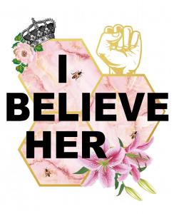 I Believe Her