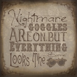 Nightmare-Goggles